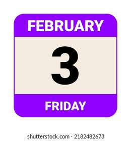 3 February, Friday. Date template. Useful design for calendar or event promotion. Vector illustration EPS 10 File