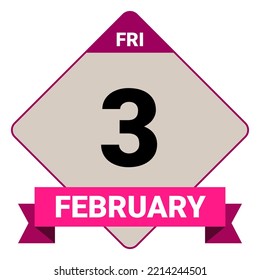3 February, Friday. Date template. Useful design for calendar or event promotion. Vector illustration EPS 10 File. Isolated on white background.