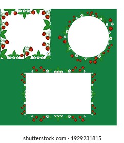 3 Frames for photos square, circle, rectangle (20x30). frames with strawberries for children's fairy-tale photos. Vector.