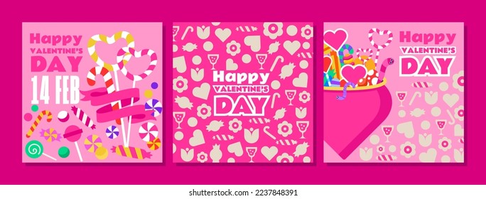 3 Happy Valentine's Day templates. Pink color, lots of hearts, candies and love. The design is perfect for postcards, greetings, invitations to a festive, romantic dinner.