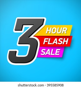 3 Hour Flash Sale banner. Special offer, big sale, clearance. Vector.