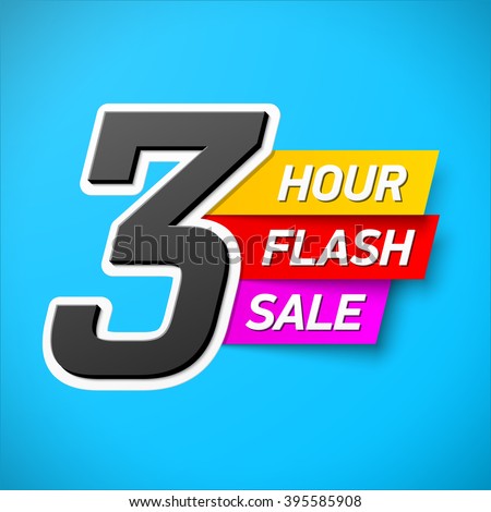 3 Hour Flash Sale banner. Special offer, big sale, clearance. Vector.