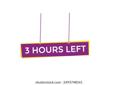 3 hours left, icon, stile, timer, countdown, clock, time,  background, template, 3 hours left countdown, sticker, left banner, business, sale, label button
