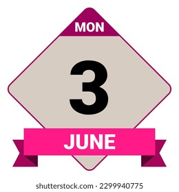 3 June, Monday. Date template. Useful design for calendar or event promotion. Vector illustration EPS 10 File. Isolated on white background. 
