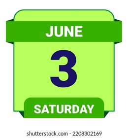 3 June, Saturday. Date template. Useful design for calendar or event promotion. Vector illustration EPS 10 File. Isolated on white background.