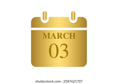 3 March calendar icon text page monthly web design on Golden and white background vector, icon, or illustration with the month of March 3