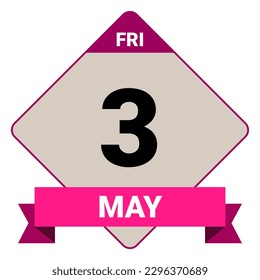 3 May, Friday. Date template. Useful design for calendar or event promotion. Vector illustration EPS 10 File. Isolated on white background. 