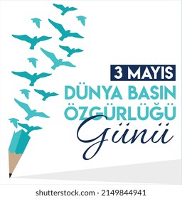 3 may world press freedom day. turkish: 3 mayis. dunya basin ozgurlugu gunu