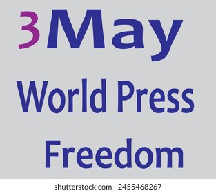 3 May World Press Freedom blue Colour In design and Silver Colour Background in dessign