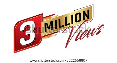 3 million views isolated on background. Vector illustration.