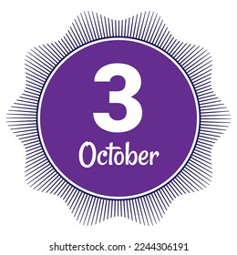3 October, Date template. Useful design for calendar or event promotion. Vector illustration EPS 10 File. Isolated on white background.