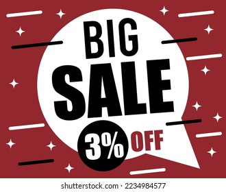 3% Off discount. Big sale banner red and white. Big promotion vector for stores and products. Price reduction balloon design