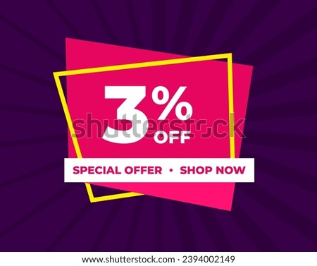 3% off, three percent, special offer, shop now. Background Label. Purple and pink. Discount special offer. Banner with offer emblem. Modern concept design. Vector illustration.