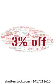 3% Off word cloud. Wordcloud made with text only.