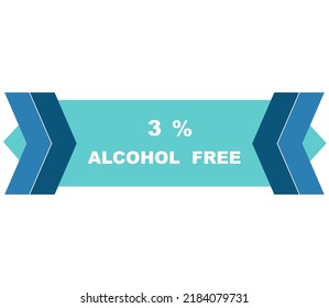 3% percentage alcohol free fantastic rectangle shape design element vector illustration for label promo sign isolated on white background with fantastic font and blue color 