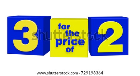 3 for the price of 2. Vector illustration of super offer for three items for the price of two on blue and yellow cubes. English volumetric  text  
