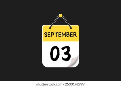 3 September calendar icon text page monthly web design on yellow, red, black, and white background vector, icon, or illustration with the month of September 3