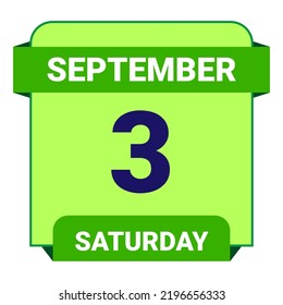 3 September, Saturday. Date template. Useful design for calendar or event promotion. Vector illustration EPS 10 File. 