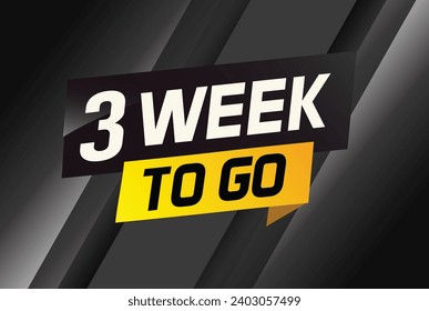 3 semanas para ir concepto de palabra ilustración vector y estilo 3d para usar página de inicio, plantilla, ui, web, aplicación móvil, afiche, banner, volante, fondo, tarjeta de regalo, cupón
