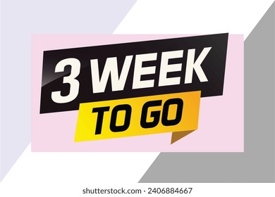3 week to go word concept vector illustration and 3d style for use landing page, template, ui, web, mobile app, poster, banner, flyer, background, gif