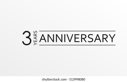 3 years anniversary emblem. Anniversary icon or label. 3 years celebration and congratulation design element. Vector illustration.