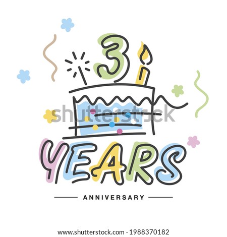 3 Years Anniversary handwritten typography lettering Greeting card with colorful big cake, sparkle firework, number, candle and confetti