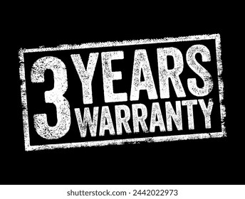 3 Years Warranty - a written promise from a company to repair or replace a product that develops a fault within a period of time, text stamp concept background