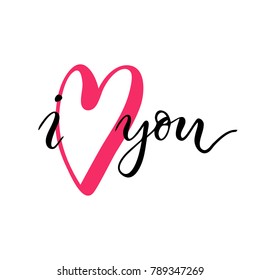 I <3 you - hand drawn lettering for valentines day with drawn heart. Vector typography design isolated on white background.