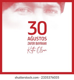 30 Agustos Zafer Bayrami 100.yil Kutlu Olsun. Traducción: Celebración de la victoria el 30 de agosto y el Día Nacional en Turquía. 