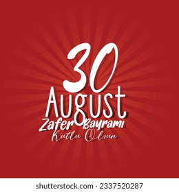 30 agustos Zafer Bayrami (30 August, Victory Day Turkey celebration card)