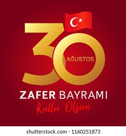 30 Agustos, Zafer Bayrami kutlu olsun with numbers and flag, Victory Day Turkey. Translation: August 30 celebration of Victory Day in Turkey. Celebration republic, vector graphic for web banner