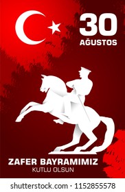 30 Agustos Zafer Bayrami. Translation: August 30 celebration of victory and the National Day in Turkey