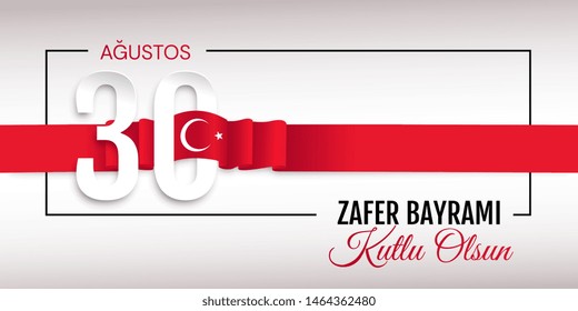 30 agustos zafer bayrami Victory Day Turkey. Translation: August 30 celebration of victory and the National Day in Turkey. Graphic for design elements. vector illustration