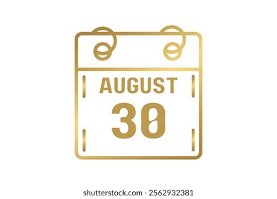 30 August calendar icon text page monthly web design on golden and white background vector, icon, or illustration with the month of August 30
