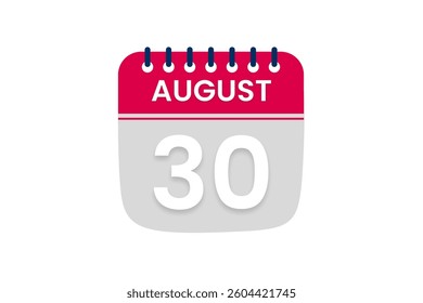 30 August month single day vector, illustration, calendar with red, off white and white color background calendar August 30