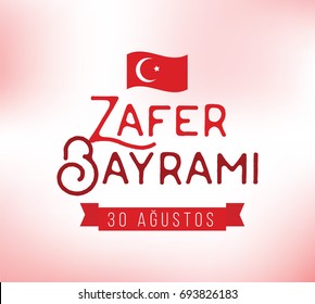 30 August, Turkey Victory Day, Zafer Baryami. Typography design. Translation - 30 August, Victory Day of Turkey.