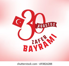 30 August, Turkey Victory Day, Zafer Baryami. Typography design. Translation - 30 August, Victory Day of Turkey.