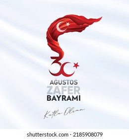 30 August Victory Day Happy Birthday (30 agustos zafer bayrami kutlu olsun) Celebration of victory and the National Day in Turkey. Vector illustration, poster, celebration card, graphic design, post.