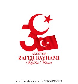 30 august Victory Day Turkey icon. Zafer bayrami label with turkish flag. Vector illustration. Translation: August 30, Victory Day, Happy Birthday.