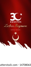 30 August, Victory Day in Turkey, (30 agustos, zafer bayrami.)  Billboard, Poster, Social Media, Greeting Card template vector illustration.