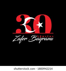 30 August Victory Day Turkish. English Translation: August 30 Victory Day. Turkish Translation: 30 Ağustos Zafer Bayramı