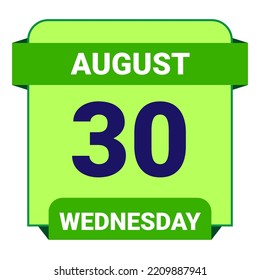 30 August, Wednesday. Date template. Useful design for calendar or event promotion. Vector illustration EPS 10 File. Isolated on white background.