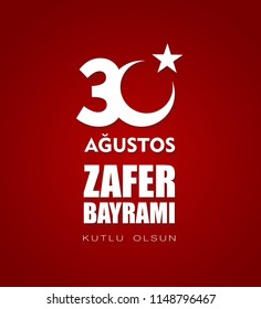 30 august zafer bayrami 3d Victory Day Turkey. Translation: August 30 celebration of victory and the National Day in Turkey. celebration republic, graphic for design elements