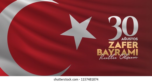 30 August Zafer Bayrami Victory Day Turkey. (TR: 30 Agustos Zafer Bayrami Kutlu Olsun) Red Flag Background. Billboard wishes card design.