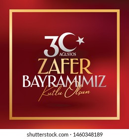 30 August Zafer Bayrami Victory Day Turkey. Translation: August 30 celebration of victory and the National Day in Turkey. (Turkish: 30 Agustos Zafer Bayrami Kutlu Olsun) Greeting card template.