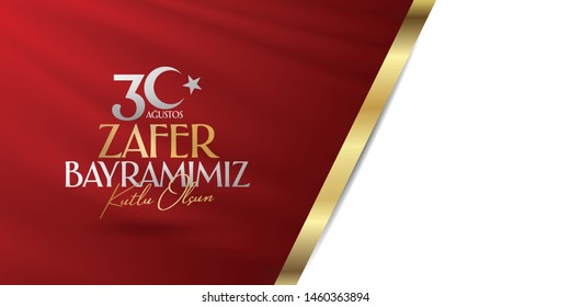 30 August Zafer Bayrami Victory Day Turkey. Translation: August 30 celebration of victory and the National Day in Turkey. (Turkish: 30 Agustos Zafer Bayrami Kutlu Olsun) Greeting card template.