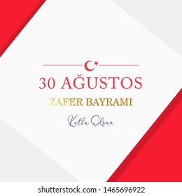 30 August Zafer Bayrami Victory Day Turkey. Translation: August 30 celebration of victory and the National Day in Turkey. (Turkish: 30 Agustos Zafer Bayrami Kutlu Olsun) Greeting card template.