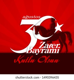 30 August Zafer Bayrami Victory Day Turkey. Translation: August 30 celebration of victory and National Day in Turkey. (Turkish: 30 Agustos Zafer Bayrami Kutlu Olsun) horseman Kemal Ataturk horse rider