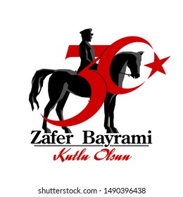 30 August Zafer Bayrami Victory Day Turkey. Translation: August 30 celebration of victory and National Day in Turkey. (Turkish: 30 Agustos Zafer Bayrami Kutlu Olsun) horseman Kemal Ataturk horse rider