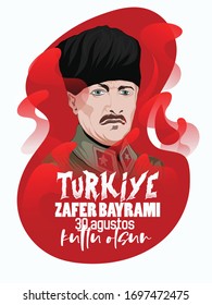 30 August Zafer Bayrami Victory Day Turkey. Translation: August 30 celebration of victory and the National Day in Turkey. 